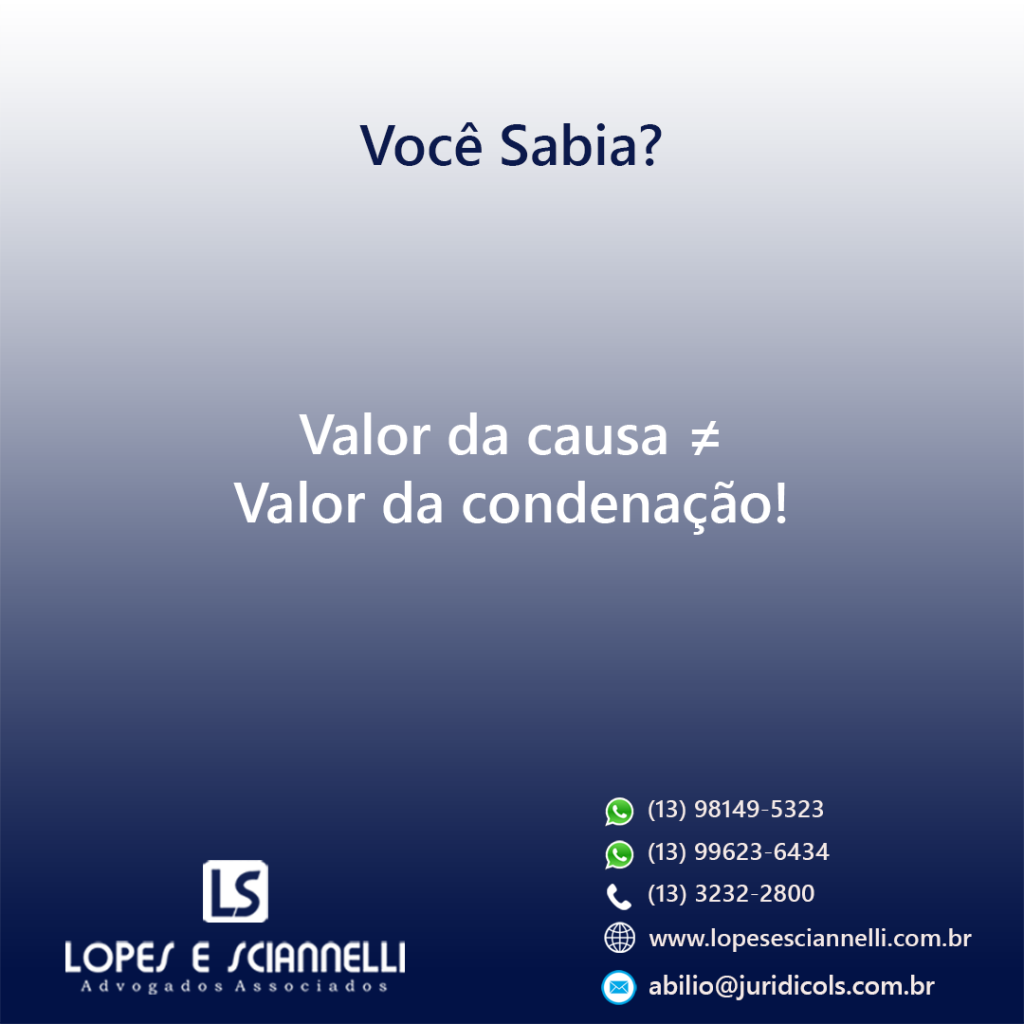 valor-da-causa-valor-da-condena-o-lopes-sciannelli